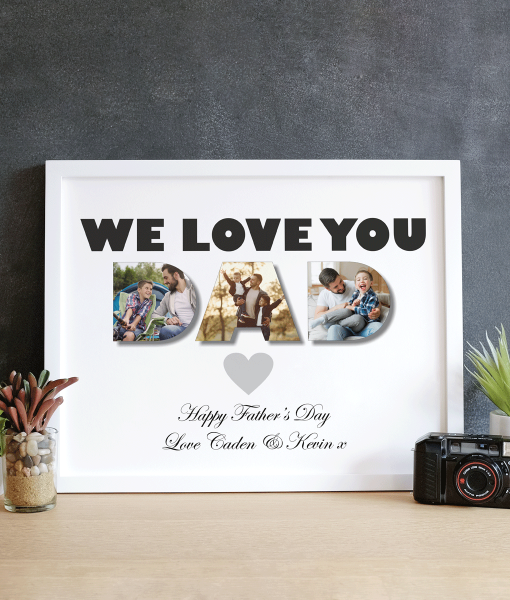 Dad Photo Collage Print Gift – I / We Love You Dad Fathers Day Gifts